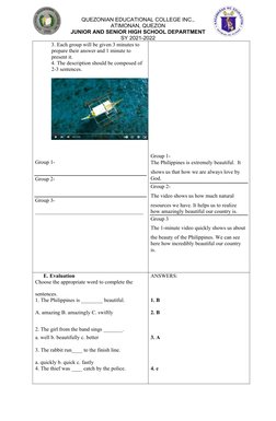 QUEZONIAN EDUCATIONAL COLLEGE INC.,
ATIMONAN, QUEZON
JUNIOR AND SENIOR HIGH SCHOOL DEPARTMENT
SY 2021-2022
3. Each group will