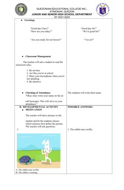 QUEZONIAN EDUCATIONAL COLLEGE INC.,
ATIMONAN, QUEZON
JUNIOR AND SENIOR HIGH SCHOOL DEPARTMENT
SY 2021-2022
●
Greetings
“Good