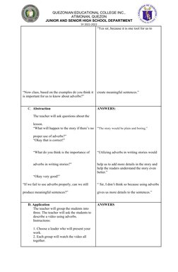 QUEZONIAN EDUCATIONAL COLLEGE INC.,
ATIMONAN, QUEZON
JUNIOR AND SENIOR HIGH SCHOOL DEPARTMENT
SY 2021-2022
“Yes sir, because