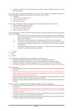 d.
prospective statements are limited to presenting, in the form of a forecast, information that is the accoun-
tant’s repres