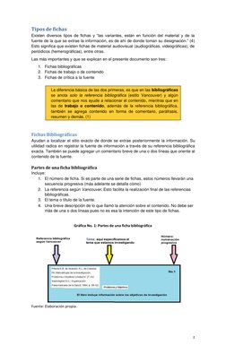 Tipos de fichas 
 
Existen diversos tipos de fichas y “las variantes, están en función del material y de la 
fuente de la que