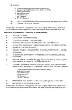 M - CIVILIAN: 
 
a. Duly accomplished A2 Clearance Application Form 
b. Duly accomplished Personal History Statement (PHS) 
c
