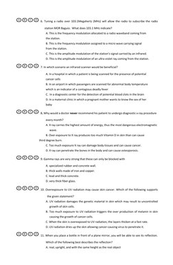 6. Tuning a radio over 103.1Megahertz (MHz) will allow the radio to subscribe the radio 
station MOR Baguio.  What does 103.1