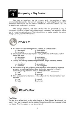 4 
 
Lesson 
4 
Composing a Play Review  
Play can be understood as the dramatic work, characterized by direct 
communication