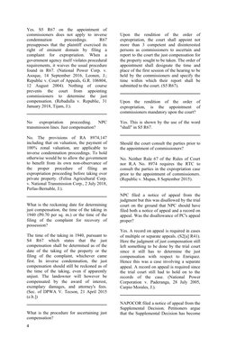 Yes.  S5  R67  on  the  appointment  of
commissioners  does  not  apply  to  inverse
condemnation
 
proceedings.
 
R67
presup