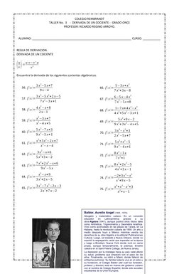 COLEGIO REMBRANDT
TALLER No.  3    -  DERIVADA DE UN COCIENTE -  GRADO ONCE
PROFESOR: RICARDO REGINO ARROYO.
ALUMNO: ________
