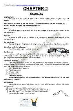 For More Notes Visit https://www.alqalamcoachingcenter.com/ 
             CHAPTER-2 
KINEMATICS 
 
KINEMATICS: 
“Kinematics i