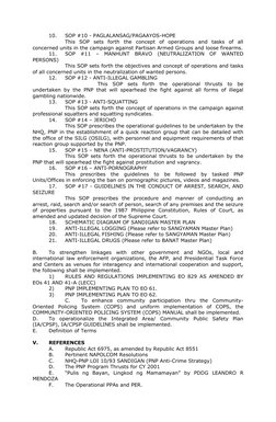 10.
SOP #10 - PAGLALANSAG/PAGAAYOS-HOPE
This  SOP  sets  forth  the  concept  of  operations  and  tasks  of  all
concerned u