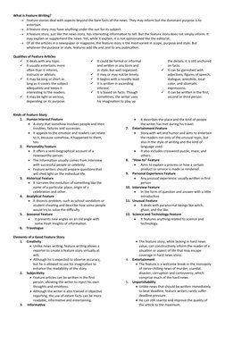 What is Feature Writing?

Feature stories deal with aspects beyond the bare facts of the news. They may inform but the domin