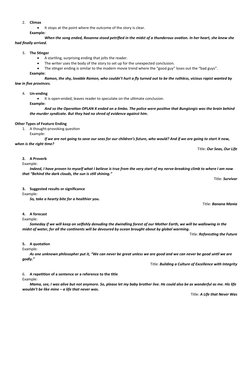 2.
Climax

It stops at the point where the outcome of the story is clear. 
Example:
When the song ended, Rosanna stood petri