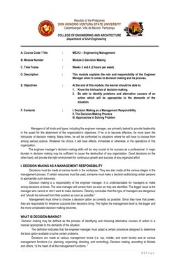 1 | P a g e
A. Course Code / Title
:
ME212 – Engineering Management
B. Module Number
:
Module 2–Decision Making
C. Time Frame
