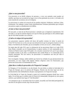¿Qué es una procesión?
Una procesión es un desfile religioso de personas, a veces con animales como pueden ser
caballos, que