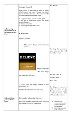 Setting of Standards
Class, before we start, pick up pieces of papers
of cellophanes and paper. Arrange your chairs
and sit p