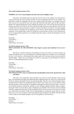 The second Luminous mystery is the..
WEDDING AT CANA: Jesus changed water into wine at the wedding at Cana
Dear Jesus, Your M