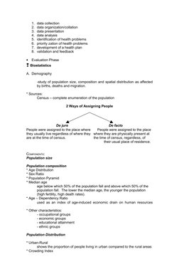 1. data collection
2. data organization/collation
3. data presentation
4. data analysis
5. identification of health problems