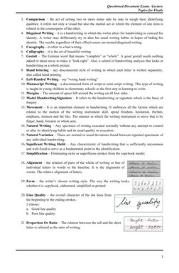 Questioned Document Exam. -Lecture
Topics for Finals
3. Comparison – the act of setting two or more items side by side to wei