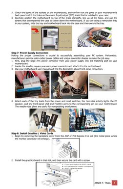 3. Check the layout of the sockets on the motherboard, and confirm that the ports on your motherboard's
back panel match the