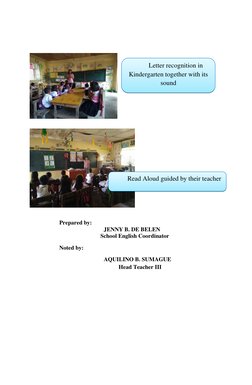 Prepared by: 
 
 
 
JENNY B. DE BELEN 
 
 
        School English Coordinator 
 
 
Noted by: 
 
 
 
A