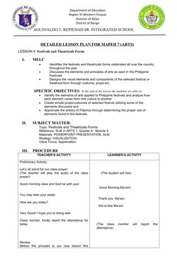 AGUINALDO T. REPIEDAD SR. INTEGRATED SCHOOL
DETAILED LESSON PLAN FOR MAPEH 7 (ARTS)
LESSON 4: Festivals and Th
