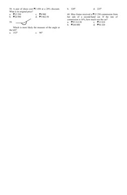 58. A pair of shoes cost  ₱2 450 at a 20% discount.
What is its original price?
a.
₱12 250
c.
₱4 900
b.
₱24 990
d.
₱3 062.50