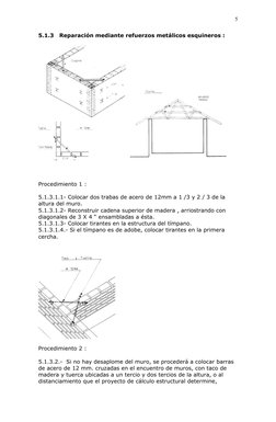 5 
5.1.3   Reparación mediante refuerzos metálicos esquineros : 
 
 
 
 
 
Procedimiento 1 : 
 
5.1.3.1.1- Colocar dos trab