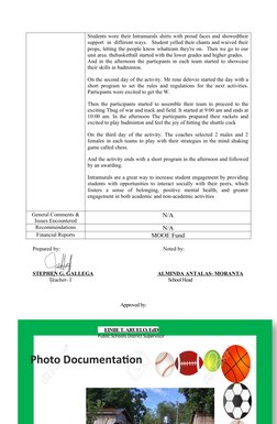 Students wore their Intramurals shirts with proud faces and showedtheir
support  in  different ways.   Student yelled their c