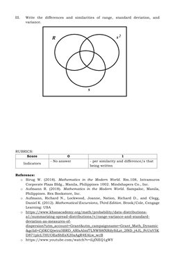 III. 
Write the differences and similarities of range, standard deviation, and 
variance.