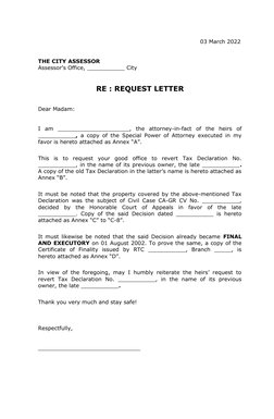 03 March 2022
THE CITY ASSESSOR
Assessor’s Office, ___________ City
RE : REQUEST LETTER
Dear Madam:
I  am  _________