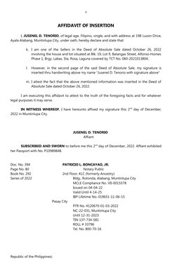 8
AFFIDAVIT OF INSERTION
I, JUSENEL D. TENORIO, of legal age, Filipino, single, and with address at 198 Luzon Drive,
Ayala Al