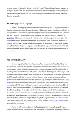 progress in terms of descriptive adequacy would only come if linguists held explanatory adequacy as 
their goal. In other wor