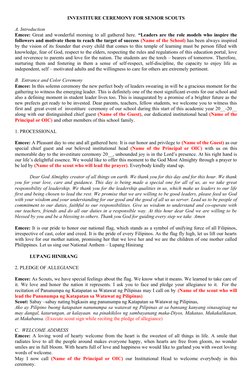 INVESTITURE CEREMONY FOR SENIOR SCOUTS
A. Introduction
Emcee: Great and wonderful morning to all gathered here. “Leaders are