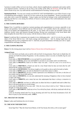 I promise to render selfless service to my home, school, church, neighbourhood, community and country and be
at its disposal