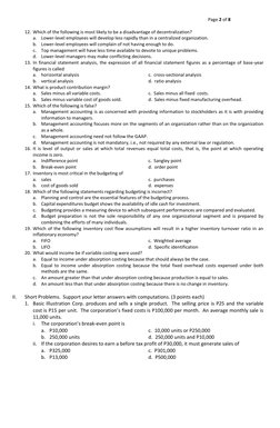 Page 2 of 8 
 
12. Which of the following is most likely to be a disadvantage of decentralization? 
a. Lower-level employ