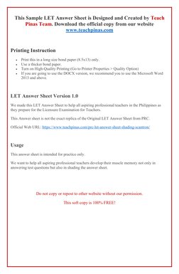 This Sample LET Answer Sheet is Designed and Created by Teach
Pinas Team. Download the official copy from our website
www.tea