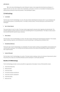 APPLYING 5S 
 
 
5S is a five-step methodology that, when followed, creates a more organized and productive workspace. In 
En
