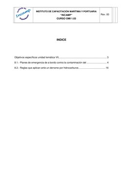 INSTITUTO DE CAPACITACIÓN MARÍTIMA Y PORTUARIA 
 
“INCAMP” 
 
CURSO OMI 1.03 
 
 
 
Rev. 00 
 
  
 
 
 
INDICE 
 
 
Objet