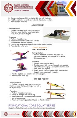 1 
 
 
 
 
 
 
 
 
 
COLLEGE OF EDUCATION 
2. Kick one leg back until it is straight and in line with the torso. 
3. Hold for