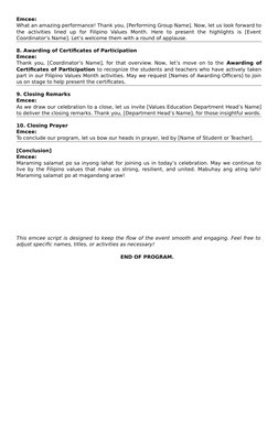 Emcee:
What an amazing performance! Thank you, [Performing Group Name]. Now, let us look forward to
the  activities  lined  u