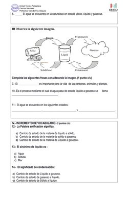 Unidad Técnico Pedagógica  
Ciencias Naturales 
Profesor(a) Karla Berríos Vásquez 
8.- _____ El agua se encuentr
