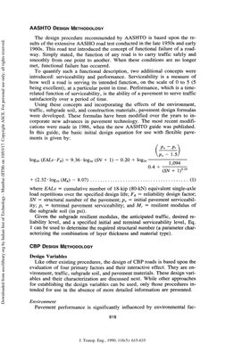 IT 
AASHTO DESIGN METHODOLOGY 
The design procedure recommended by AASHTO is based upon the re-
sults of the extensive AASHO