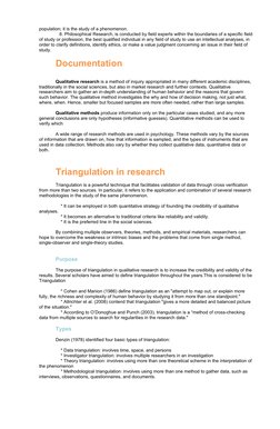 population; it is the study of a phenomenon.
   8. Philosophical Research, is conducted by field experts within the boundarie