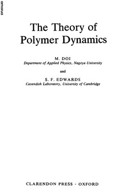 M. Doi, S. F. Edwards - The Theory of Polymer Dynamics (1988