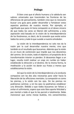 7 
 
Prólogo 
 
Si bien creo que el afecto humano y la sabiduría son 
valores universales que trascienden las fronteras de la