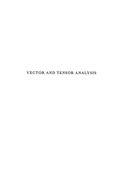 VECTOR AND TENSOR ANALYSIS 
