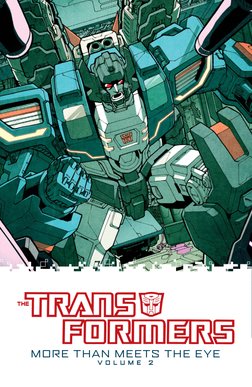 Transformers More Than Meets The Eye Vol2 | PDF | Idw Publishing