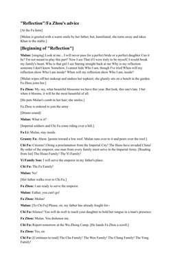 "Reflection"/Fa Zhou's advice
[At the Fa farm]
[Mulan is greeted with a warm smile by her father, but, humiliated, she turns