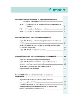 Alterações ﬁ siológicas do organismo feminino desde a 
infância até a gestação 
7
Características do organismo feminino da in