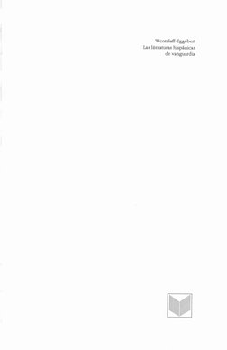 W entzlaff-Eggebert 
Las literaturas hispánicas 
de vanguardia
