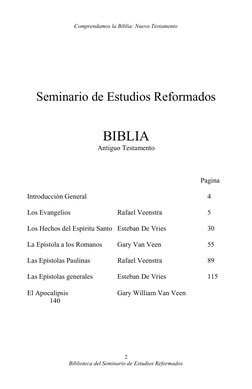 Comprendamos la Biblia: Nuevo Testamento
Seminario de Estudios Reformados
BIBLIA
Antiguo Testamento
         Pagina
Introducc