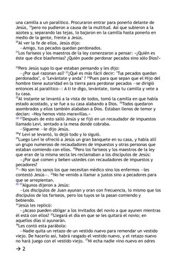 una camilla a un paralítico. Procuraron entrar para ponerlo delante de 
Jesús, 19pero no pudieron a causa de la multitud. Así